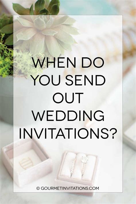 When should wedding invitations be sent out. Things To Know About When should wedding invitations be sent out. 